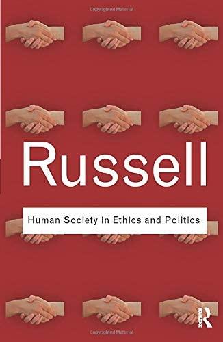 Human Society in Ethics and Politics