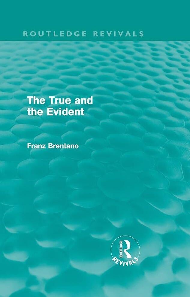 The True and the Evident