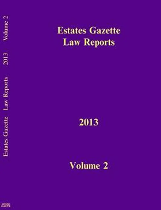 EGLR 2013 V2 (Estates Gazette Law Reports, Band 2)