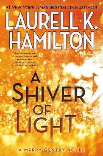 A Shiver of Light (Merry Gentry)