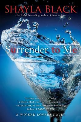Surrender to Me