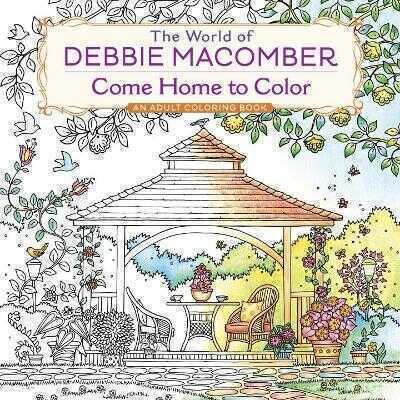 The World of Debbie Macomber: Come Home to Color