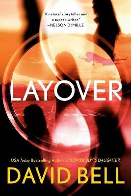 Layover — David Bell