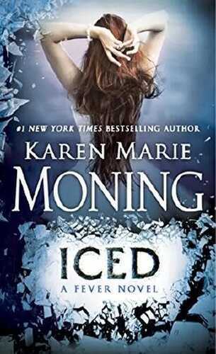 Iced: Fever Series Book 6 (English Edition)