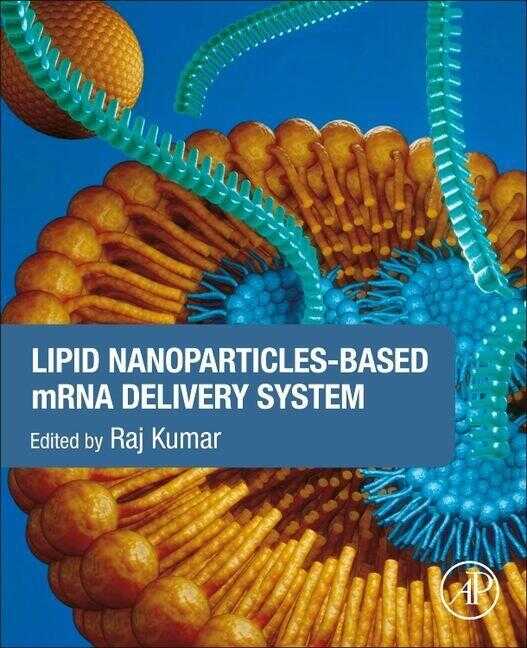 Lipid Nanoparticles-Based Mrna Delivery System