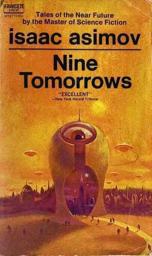 Nine Tomorrows