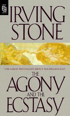 Agony and the Ecstasy