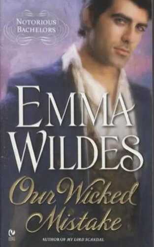 Our Wicked Mistake