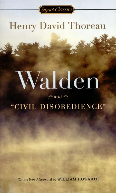 Walden and Civil Disobedience