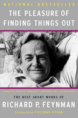 The Pleasure of Finding Things Out