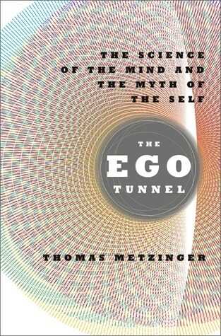 The Ego Tunnel