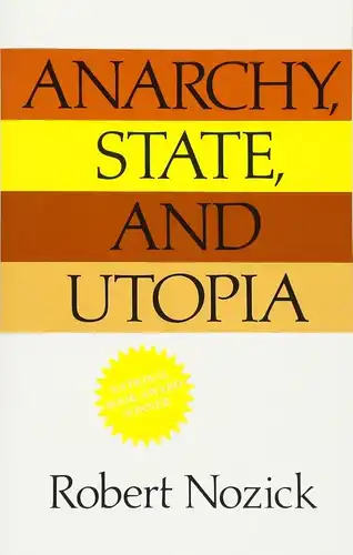Anarchy, State and Utopia