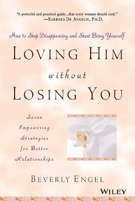 Loving Him without Losing You