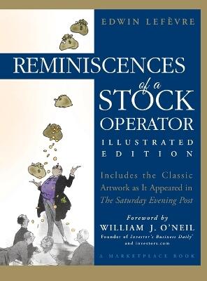 Reminiscences of a Stock Operator – Illustrated Edition