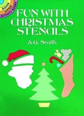 Fun with Christmas Stencils — A G Smith