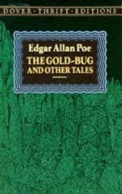 Gold-Bug and Other Tales