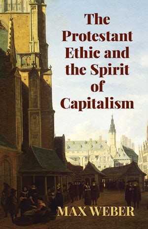 Protestant Ethic and the Spirit