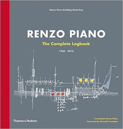 Renzo Piano: The Complete Logbook
