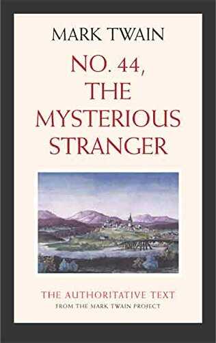 No. 44, the Mysterious Stranger