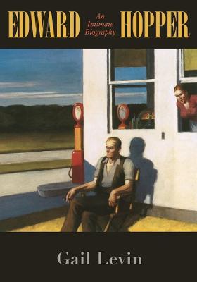 Edward Hopper – An Intimate Biography