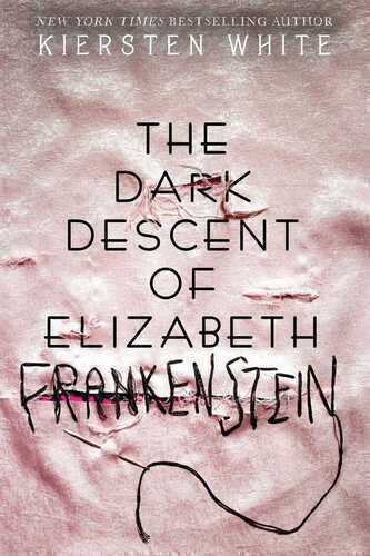 Dark Descent of Elizabeth Frankenstein