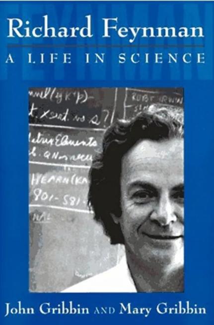 Richard Feynman: A Life in Science