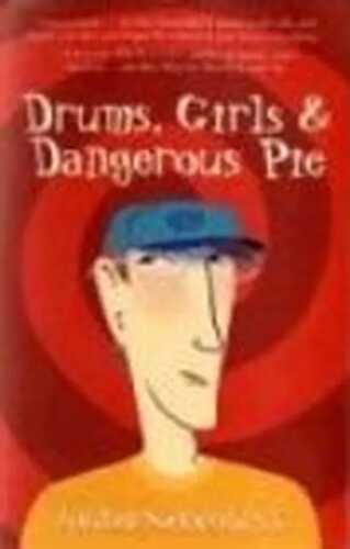 Drums, Girls, and Dangerous Pie