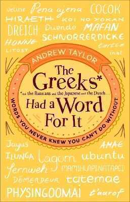 Greeks Had a Word For It