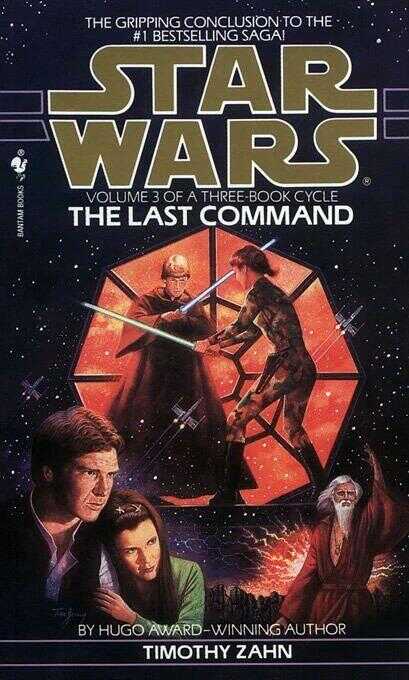 The Last Command: Star Wars Legends (The Thrawn Trilogy)
