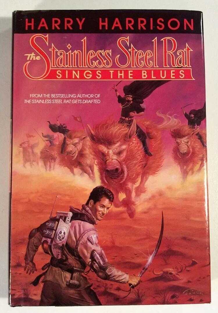 The Stainless Steel Rat Sings the Blues