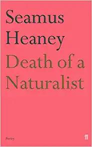 Death of a Naturalist