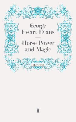 Horse Power and Magic
