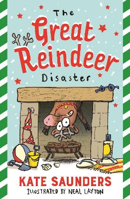 The Great Reindeer Disaster — Kate Saunders