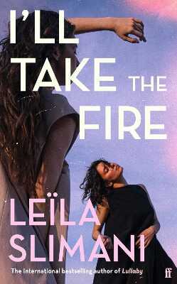 Ill Take The Fire