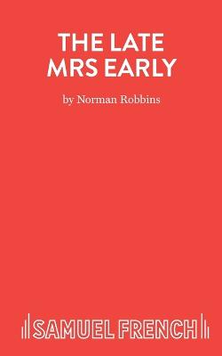 Late Mrs Early