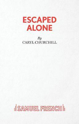 Escaped Alone
