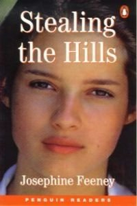 Stealing the Hills — Josephine Feeney