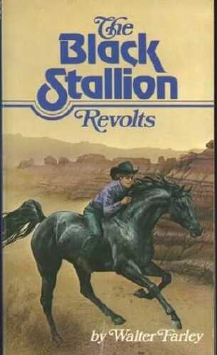 Title: The Black Stallion Revolts