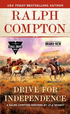 Ralph Compton Drive for Independence — Ralph Compton