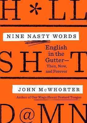 Nine Nasty Words