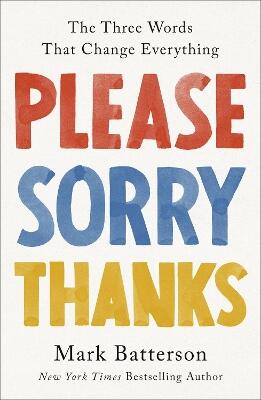 Please, Sorry, Thanks