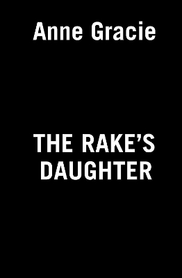 The Rake''s Daughter