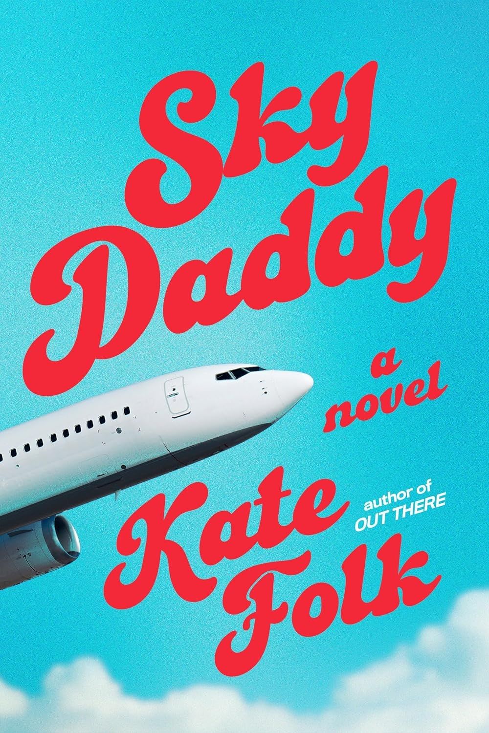Sky Daddy — Kate Folk