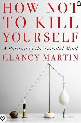 How Not to Kill Yourself