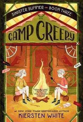Camp Creepy (Book Three)