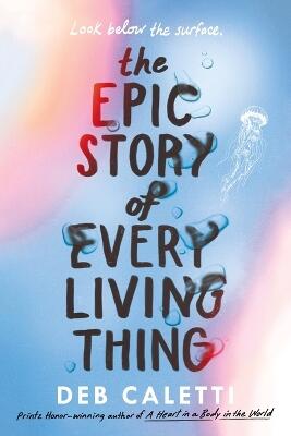 Epic Story of Every Living Thing