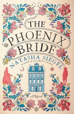 The Phoenix Bride