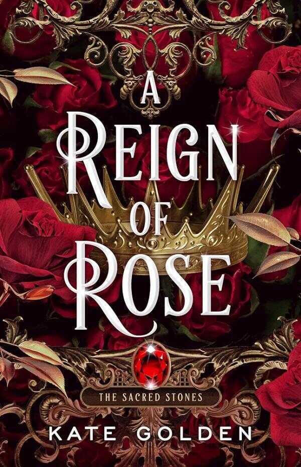 A Reign Of Rose