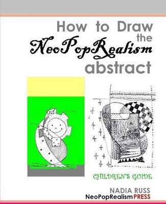 How to Draw the NeoPopRealism Abstract