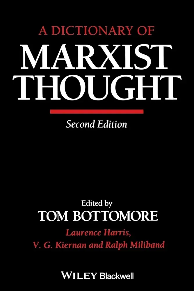 A Dictionary of Marxist Thought